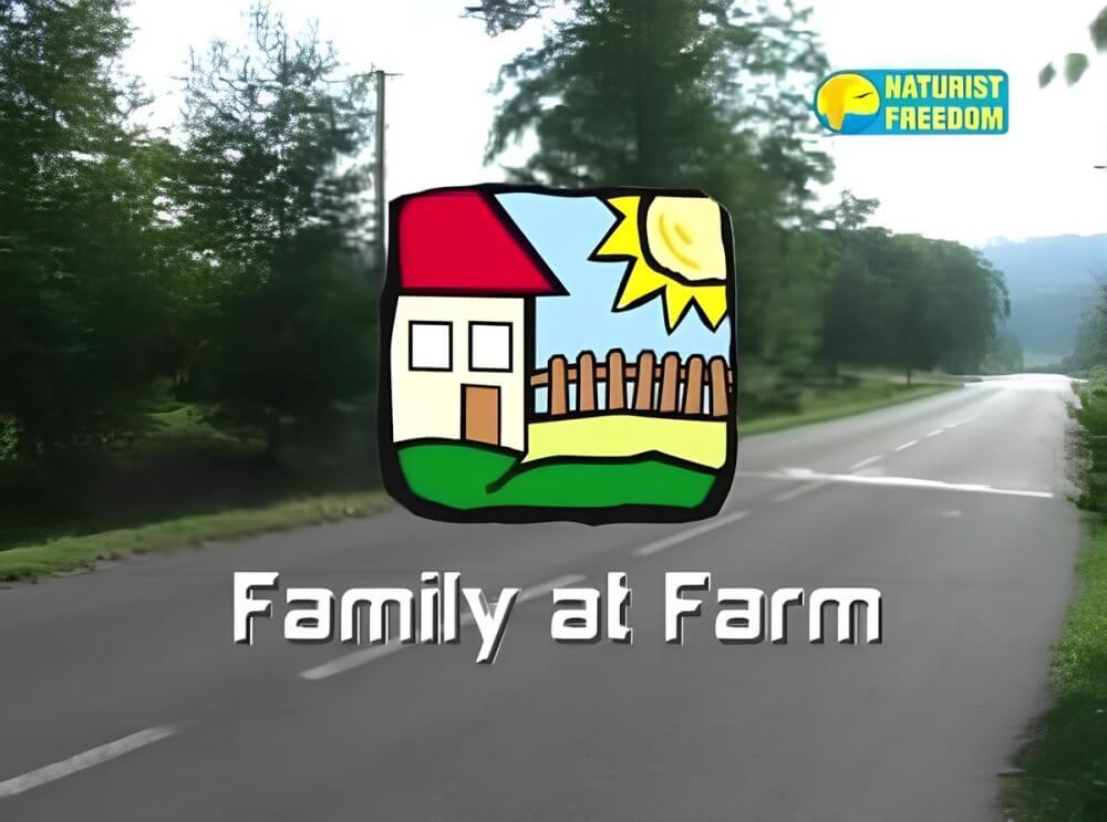 Naturist Freedom: Family at Farm - Nudism helps us accept ourselves and others
