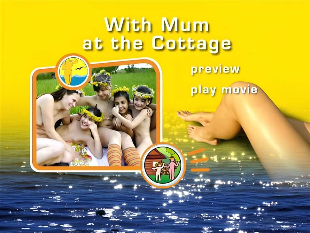 Naturist Freedom: With Mum at the Cottage DVD - Nature provides strength and energy